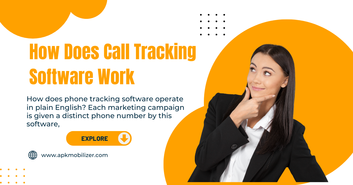 How Does Call Tracking Software Work