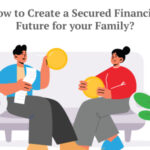 Financial Security for Your Family: The Role of Life Insurance